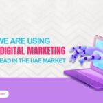 How We Are Using AI for Digital Marketing to Stay Ahead in the UAE Market