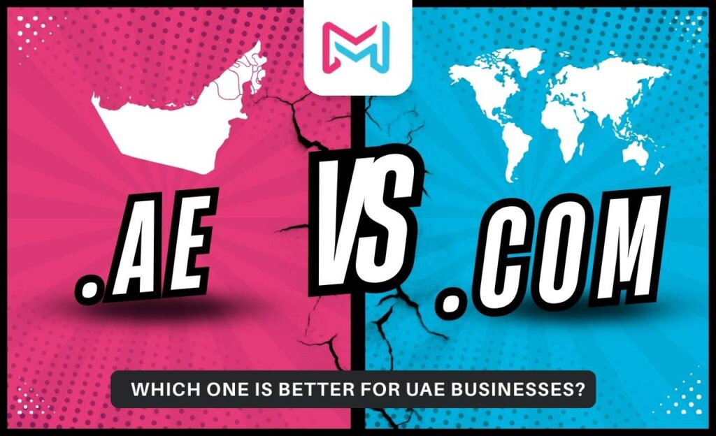 AE vs COM Domain Which One Is Better for UAE Businesses