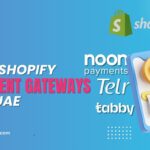 Best Shopify Payment Gateways for UAE