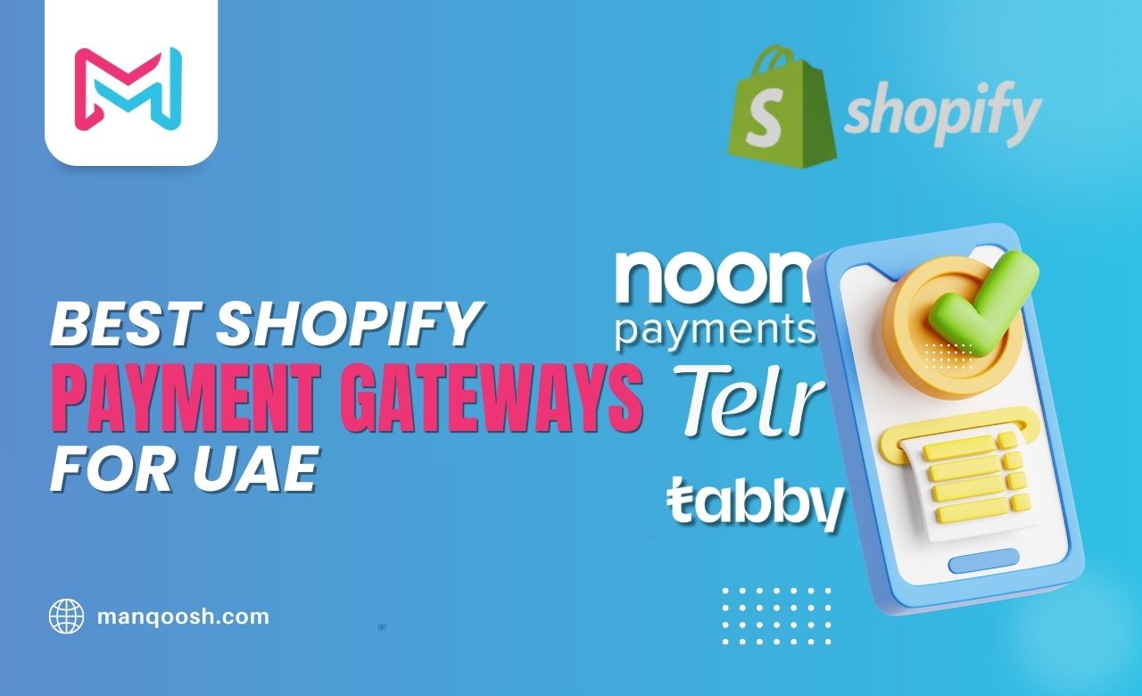 Best Shopify Payment Gateways for UAE