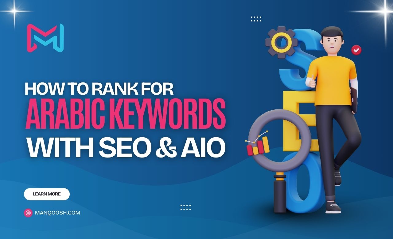How to Rank for Arabic Keywords in UAE with SEO & AIO