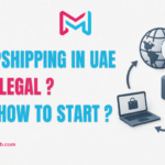 Dropshipping in UAE - is it legal and how to start
