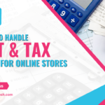 How to handle VAT & tax setup for online stores