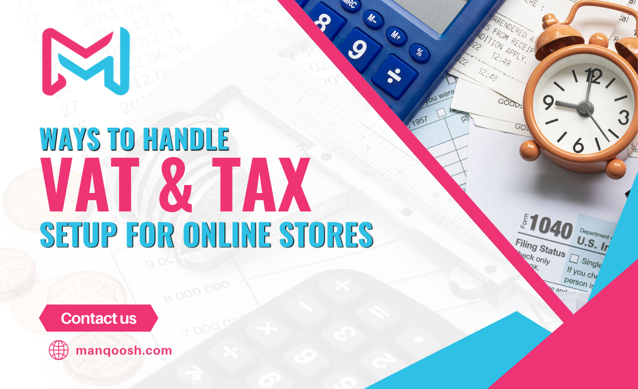 How to handle VAT & tax setup for online stores