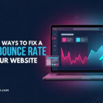 Proven Ways to Fix a High Bounce Rate on Your Website (UAE)
