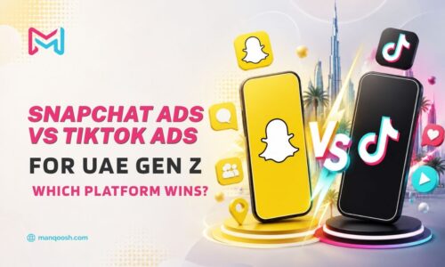 Snapchat Ads vs TikTok Ads for UAE Gen Z Audience