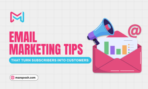 Email Marketing Tips That Turn Subscribers Into Customers
