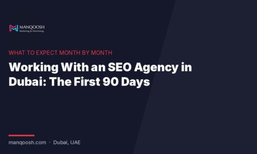 Working with an SEO agency in Dubai: what to expect in the first 90 days